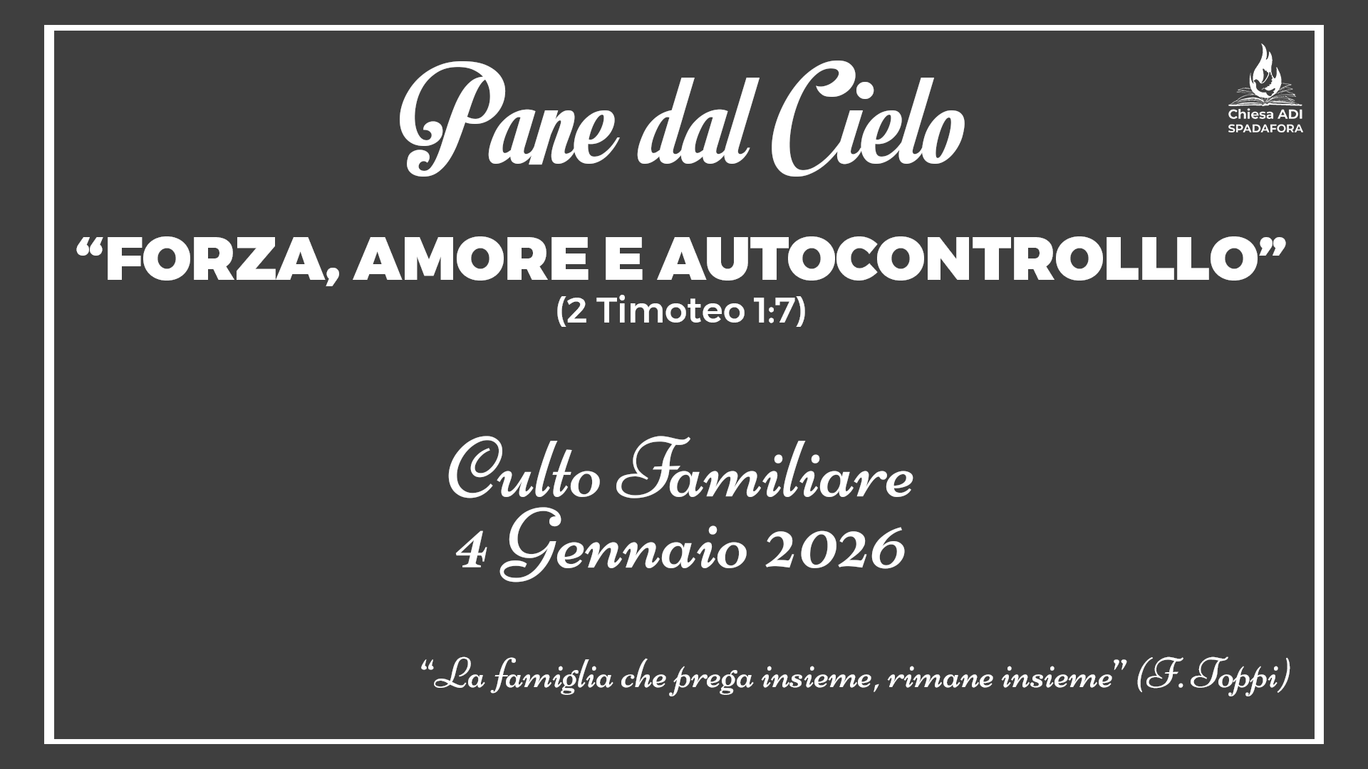 04 Gennaio 2026: Devozionale Quotidiano – Meditazione del Mattino – Culto Familiare Giornaliero