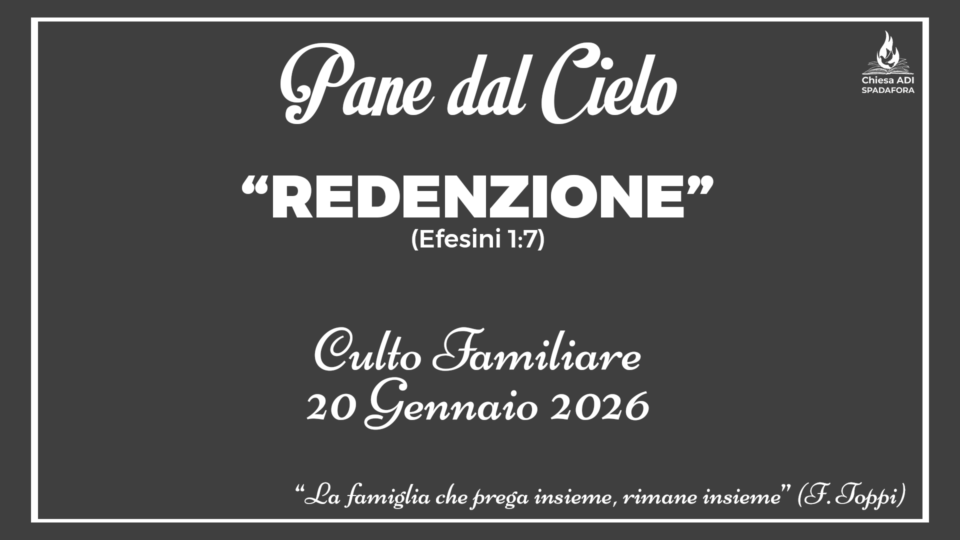 20 Gennaio 2026: Devozionale Quotidiano – Meditazione del Mattino – Culto Familiare Giornaliero