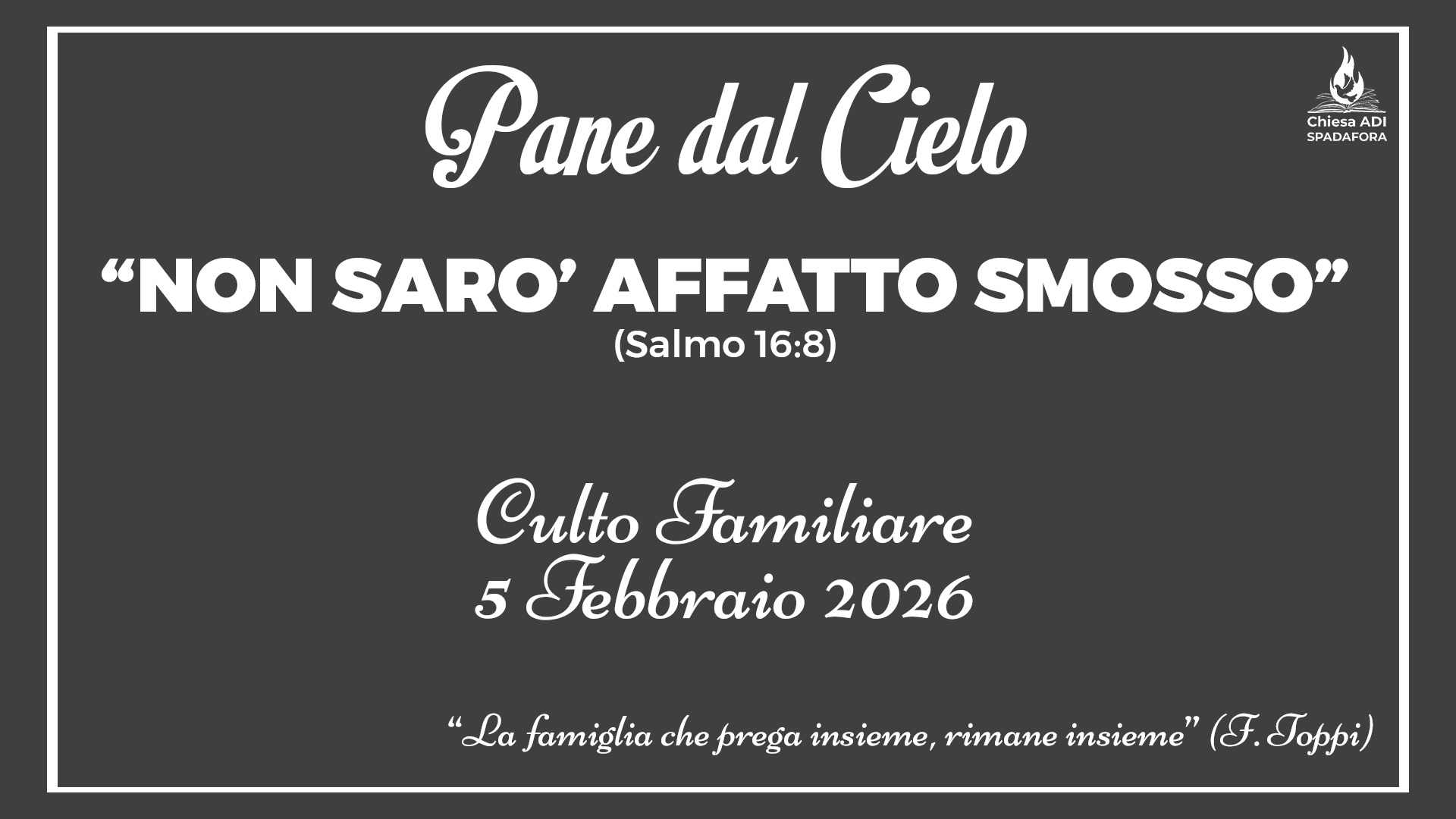 5 Febbraio 2026: Devozionale Quotidiano – Meditazione del Mattino – Culto Familiare Giornaliero