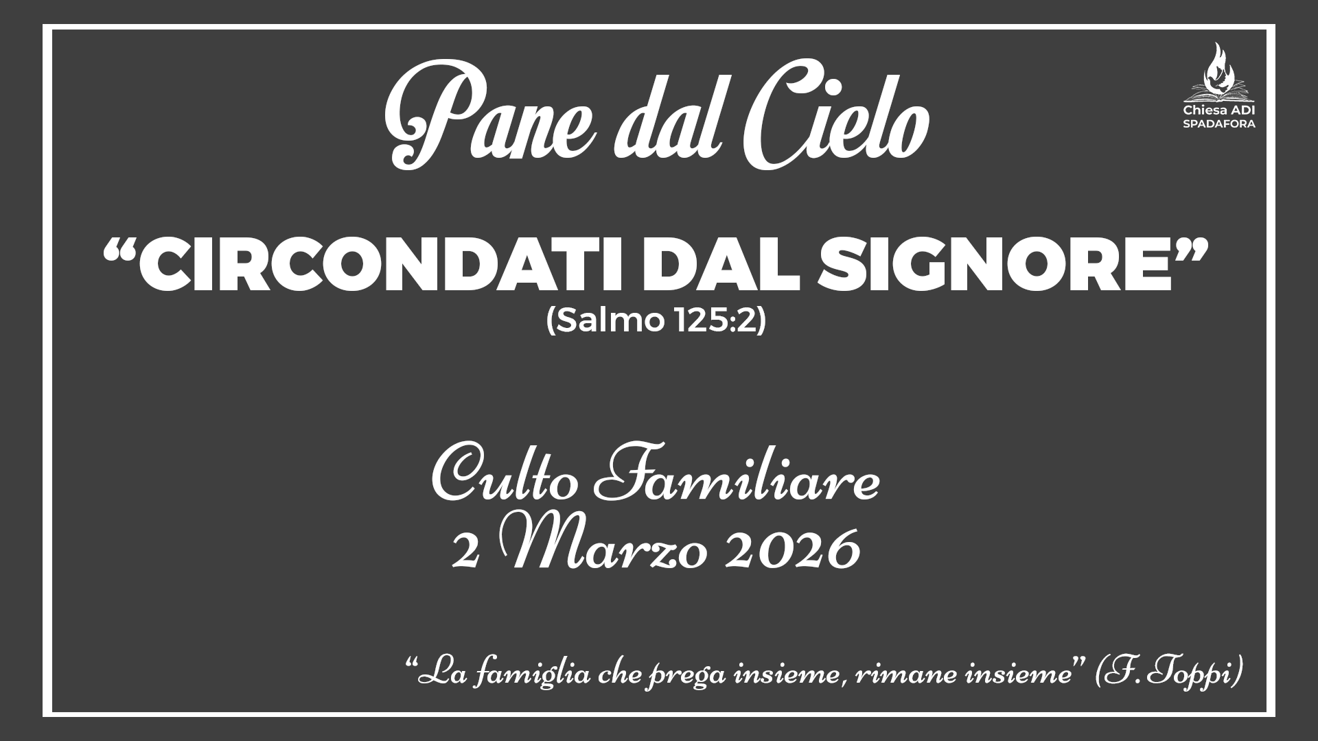 2 Marzo 2026: Devozionale Quotidiano – Meditazione del Mattino – Culto Familiare Giornaliero
