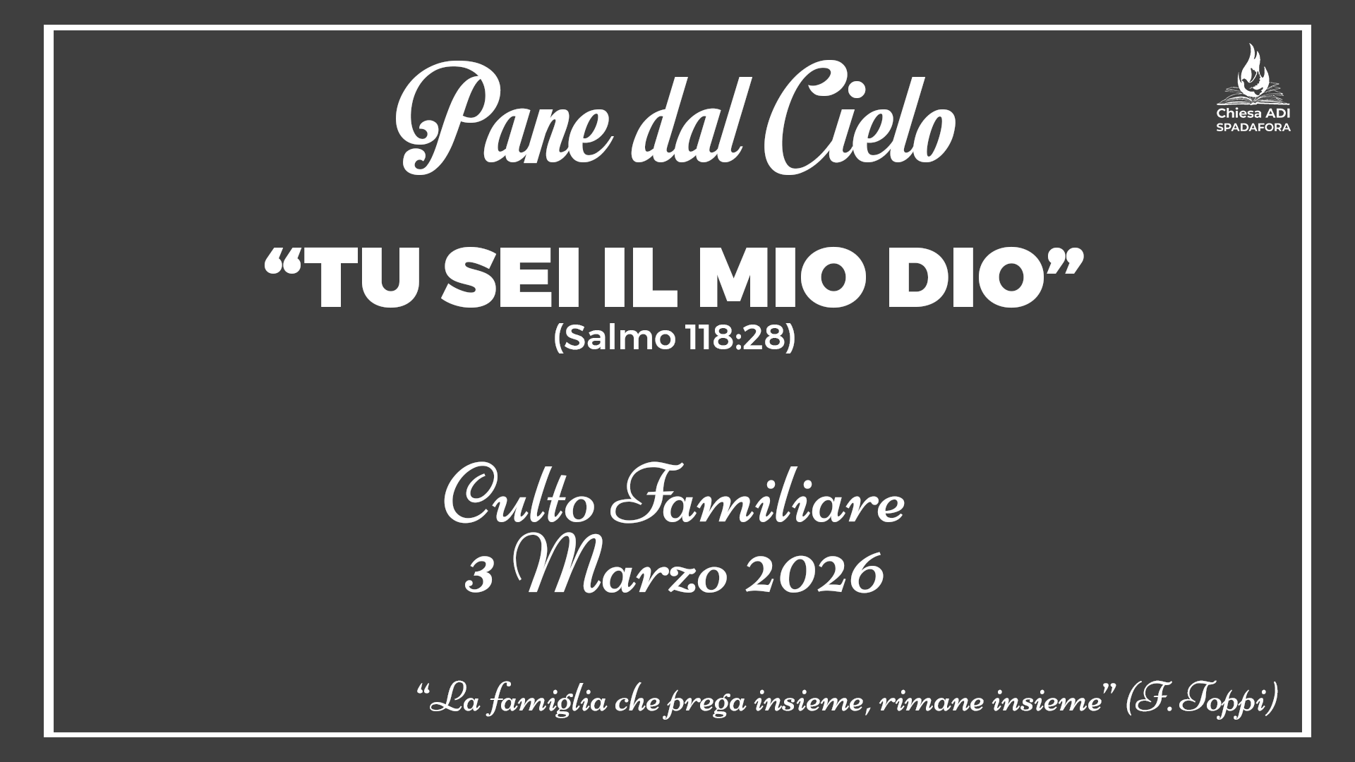 3 Marzo 2026: Devozionale Quotidiano – Meditazione del Mattino – Culto Familiare Giornaliero