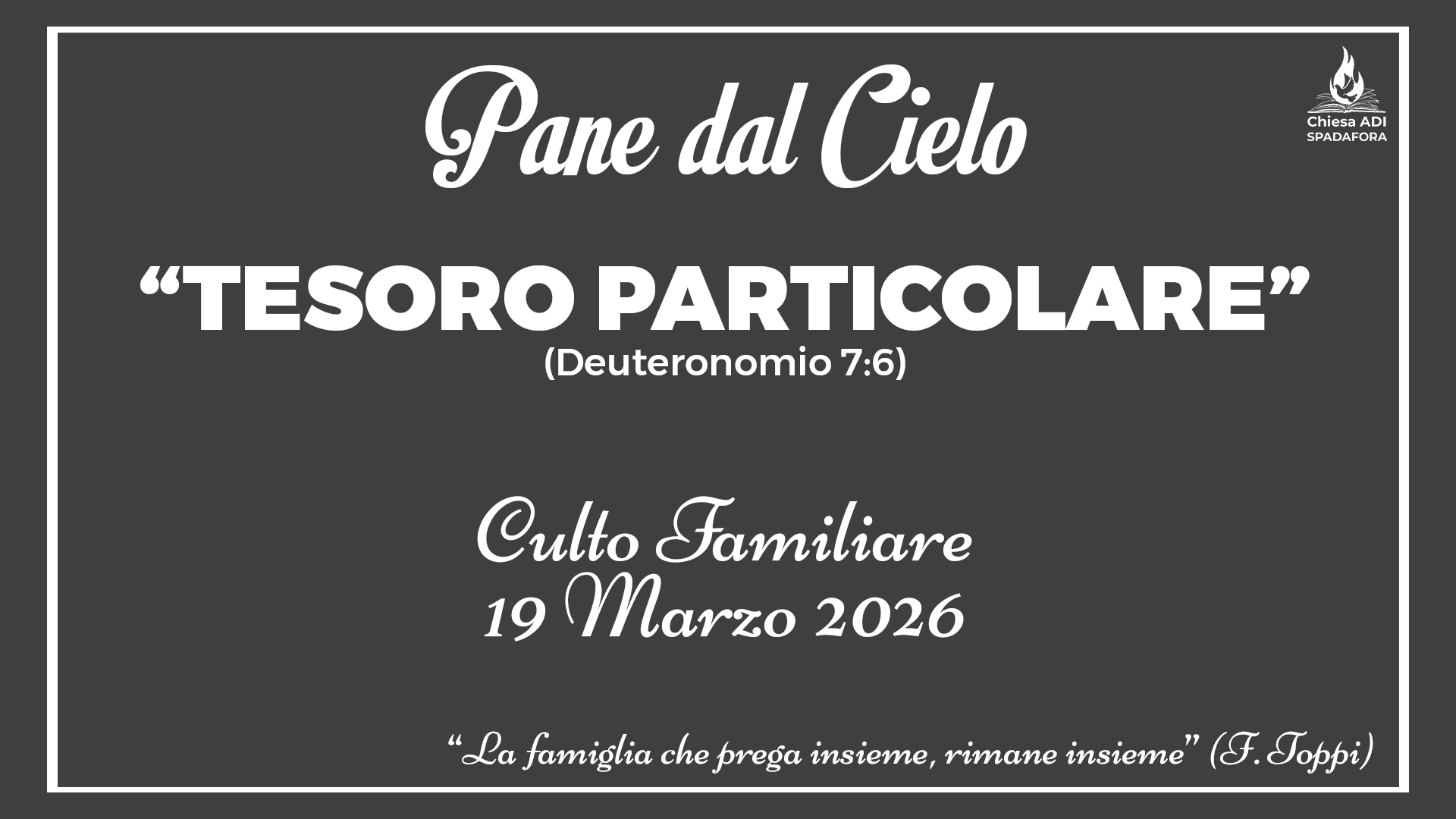 19 Marzo 2026: Devozionale Quotidiano – Meditazione del Mattino – Culto Familiare Giornaliero