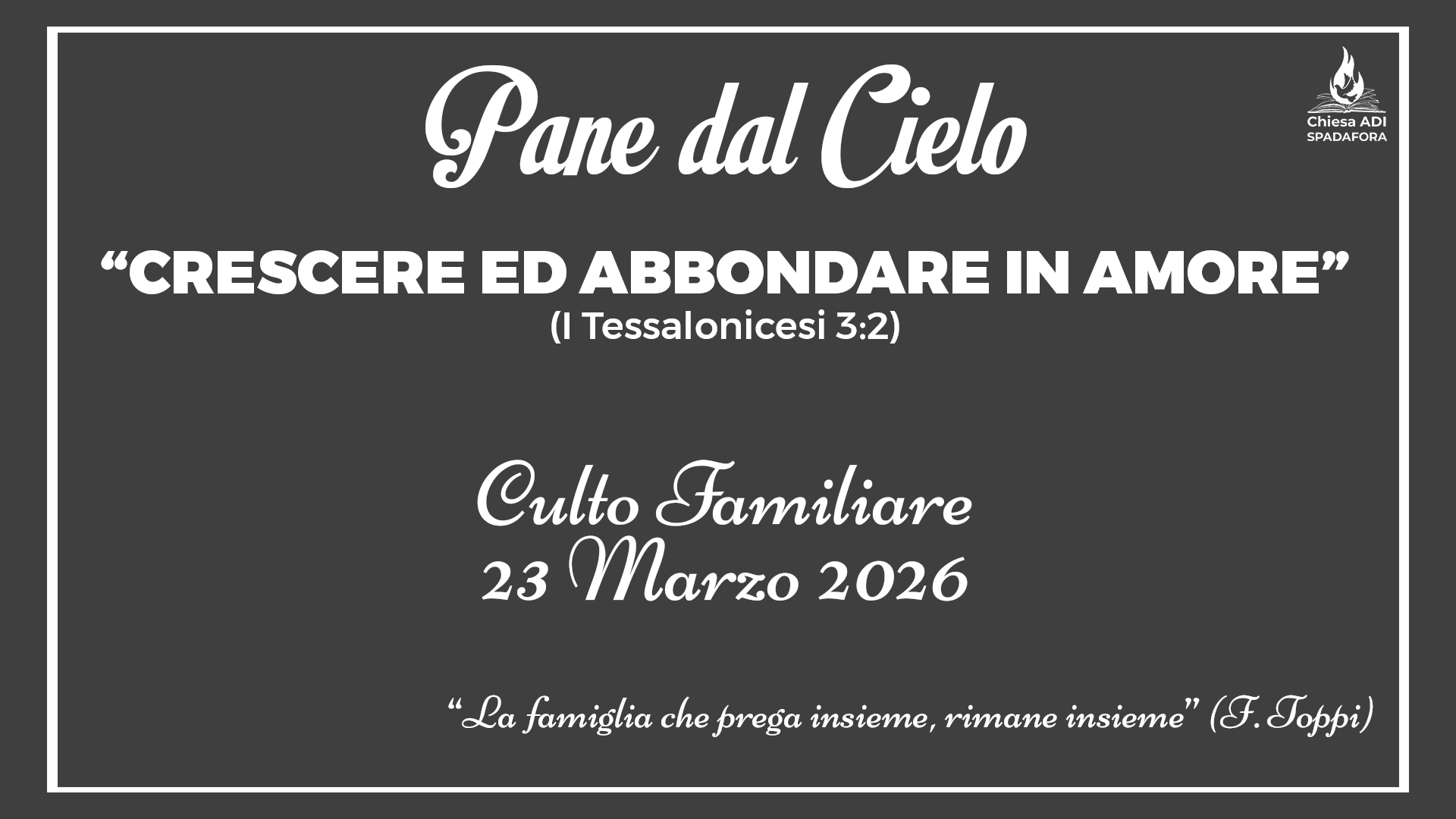 23 Marzo 2026: Devozionale Quotidiano – Meditazione del Mattino – Culto Familiare Giornaliero