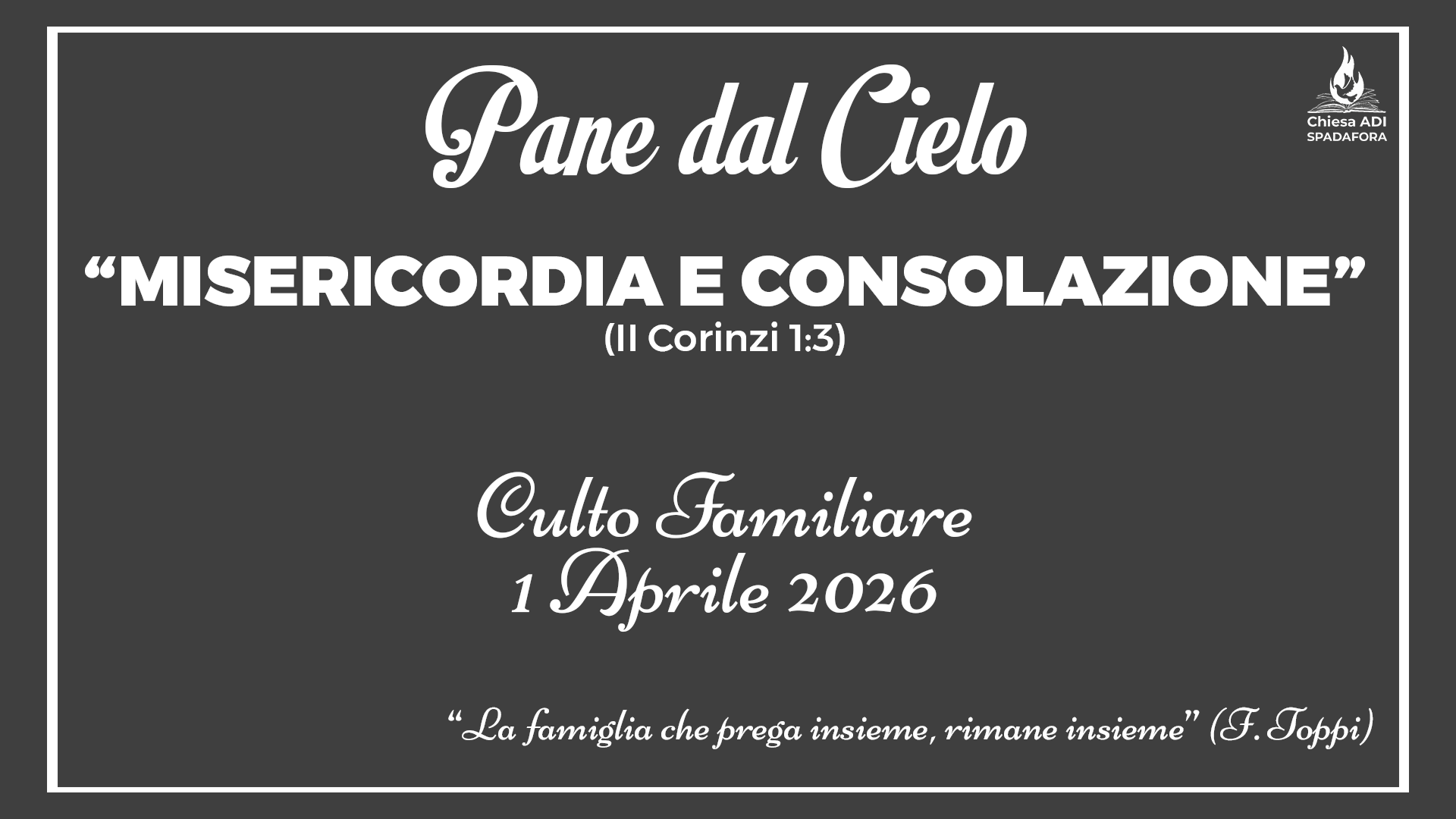 1 Aprile 2026: Devozionale Quotidiano – Meditazione del Mattino – Culto Familiare Giornaliero