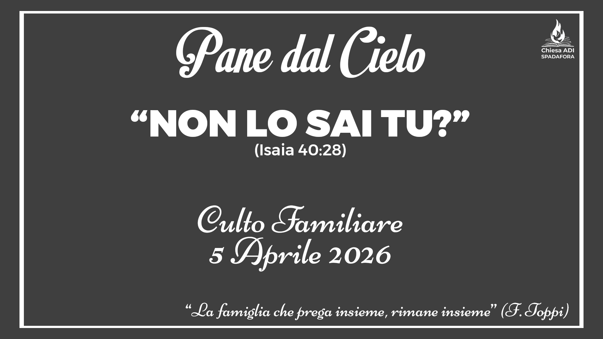 5 Aprile 2026: Devozionale Quotidiano – Meditazione del Mattino – Culto Familiare Giornaliero