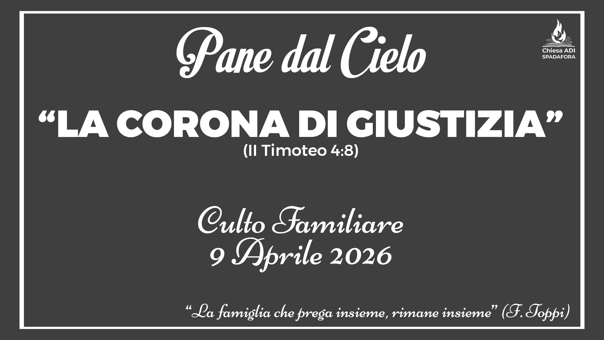 9 Aprile 2026: Devozionale Quotidiano – Meditazione del Mattino – Culto Familiare Giornaliero